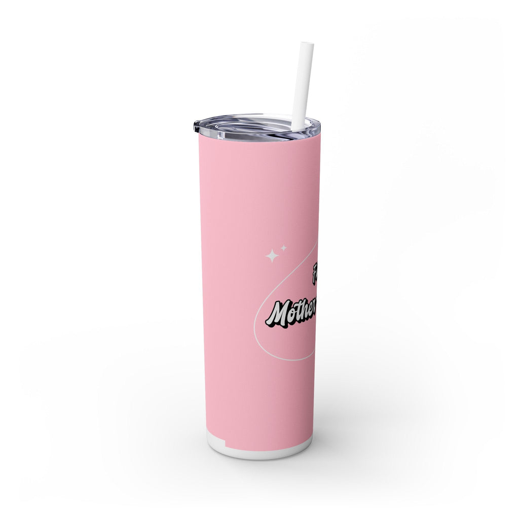 Future Mother-in-law Skinny Tumbler Water Cup