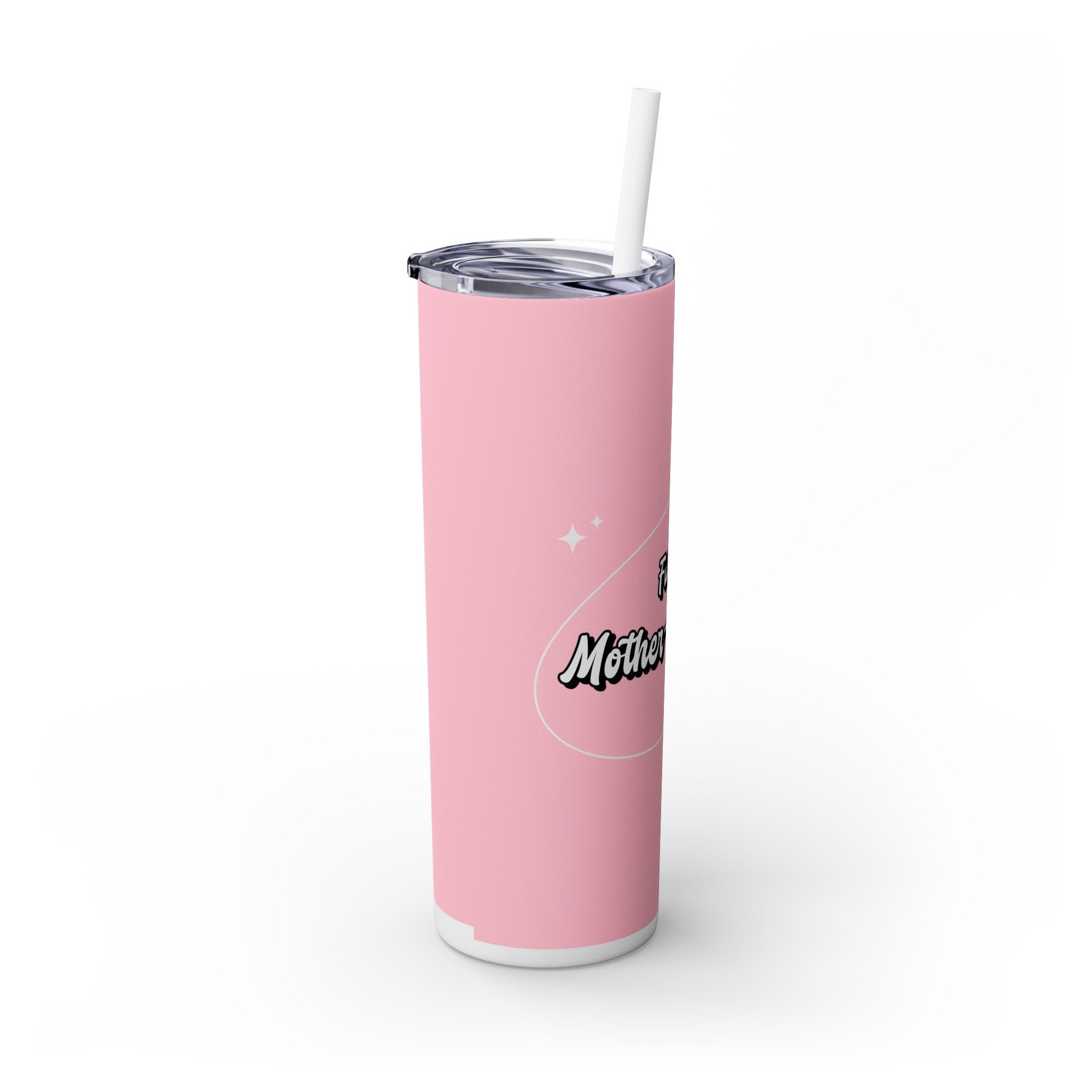 Future Mother-in-law Skinny Tumbler Water Cup